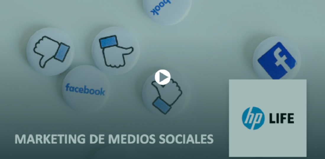 Marketing de Medios Sociales – HP Life